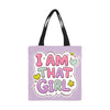 I Am That Girl Tote Bag - Lilac