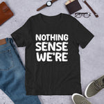 Nothing Makes Sense When We're Apart Couples Tshirts - His