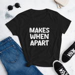 Nothing Makes Sense When We're Apart Couples Tshirts - Hers